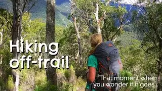 Hiking Off Trail & Exploring