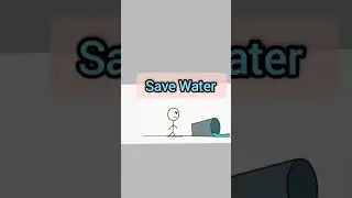 Save Water || Animation made by me || My first animation video