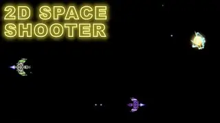 2D Space Shooter Gameplay Mechanics
