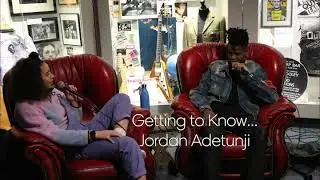 Getting To Know... Jordan Adetunji