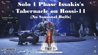 Destiny: Rising | Solo 1 Phase Issakis's Tabernacle on Rossi-11 (No Seasonal Buffs)