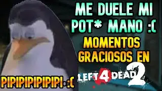 ME DUELE MI P0T* MANO :( | MOMENTOS GRACIOSOS EN ENFRENTAMIENTO / VERSUS | LEFT 4 DEAD 2