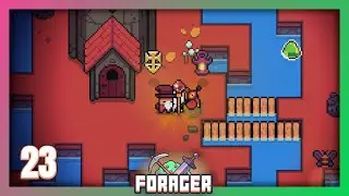 Forager | Part 23 - The Wizard's Tower