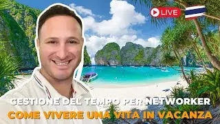 Gestione del Tempo per Networker - Come Vivere Una Vita IN Vacanza