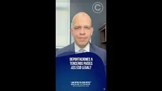 Deportaciones a terceros países ¿Es eso legal? #inmigración #jesusreyeslaw