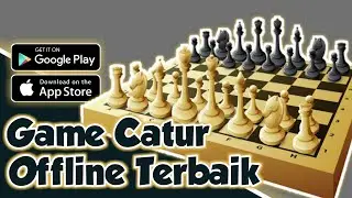 Game Offline Catur Android Terbaik