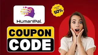 HumanPal Coupon Code 2025 🔥 Get Instant Discount + Quick HumanPal Review