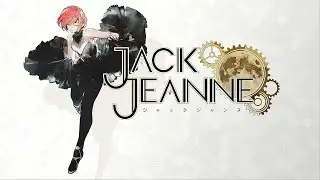 【ジャックジャンヌ】歌劇学校で『少女』は『少年』を演じる　#1