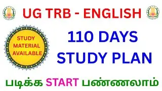 UG TRB ENGLISH STUDY PLAN | 110 DAYS STUDY IDEAS | STUDY MATERIALS AVAILABLE | 9790899652 |