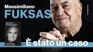 Massimiliano Fuksas - &Egrave; stato un caso