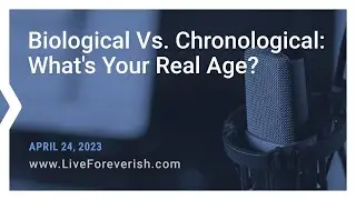 Biological Vs. Chronological: What's Your Real Age?