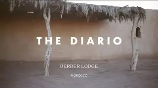 Berber Lodge, Morocco | The Diario