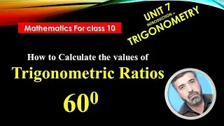 Values of trigonometric ratios of 60 degree. || Math Class 10 KPK || Introduction to trigonometry
