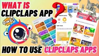WHAT IS CLIPCLAPS APP | HOW TO USE CLIPCLAPS APPS | LEY VLOG