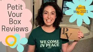 May & April 2021 Petit Vour Boxes - Bali Balm, Alima Pure, Evio, Odacite, Mahina, Volition & More