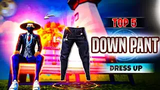 DOWN PANTS 👖 TOP 5 NEW DRESS COMBINATION ⚡ || FREE FIRE NEW DRESS UP
