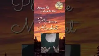 Pleasure Mindset