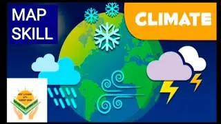 MAP WORK OF CLIMATE || CLASS 9