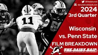 Wisconsin vs. Penn State 3rd Quarter Breakdown - The Dairy Raid