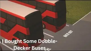 We Get Some Double Decker Buses | City Bus Manager | Episode 3