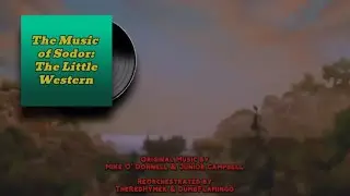The Music of Sodor Vol. 1 | The Little Western