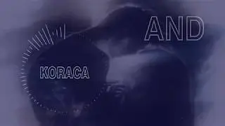 AND  - Koraca  2020 & OBM Beats
