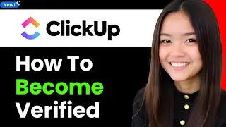 How to Become Clickup Verified 2026 (Step By Step)