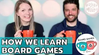 How We Learn Games | Board Games & Brew | Discussion