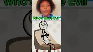 Who's More Evil #women#animation#couple