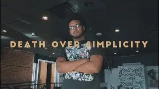 Death Over Simplicity - Wasabicado [ft Ghost of the Machine]