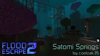 FE2 INSANE MAP! Satomi Springs [Insane] by coolzak35 | Flood Escape 2