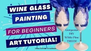 DIY Wine Glass Painting For Beginners 🥂White & Silver Glitter Pine Trees For The Holiday Season
