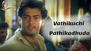 Vathikuchi Pathikadhuda Video Song | Dheena Tamil Movie Songs | Ajith | Nagma | SPB | Yuvan Songs