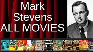 ALL Mark Stevens Movies Ranked by Score (Critics + Fans)