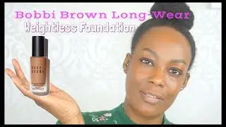 New Bobbi Brown Skin Long Wear Weightless Foundation Demo Almond