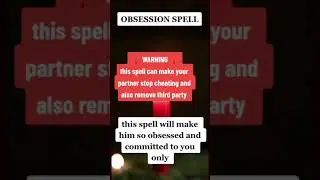 OBSESSION SPELL