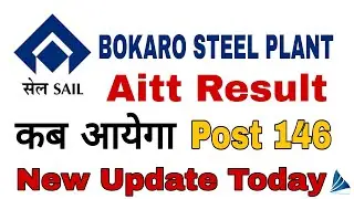 Bokaro steel plant aitt result 2023/bokaro steel plant new update today 2023