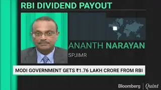Surplus Transfer By RBI Is A Bonanza For The Government: Ananth Narayan