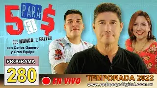 🔴 CINCO PARA EL PESO - PROG. 280
