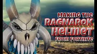 Making the Ragnarok Helmet from Fortnite