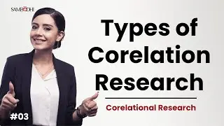 Exploring the Landscape: Different Types of Correlation Research