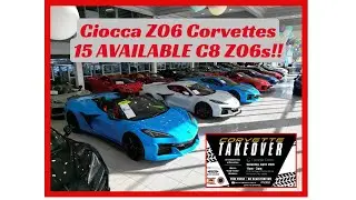 Ciocca Z06 Corvette Inventory Walk - 15 C8 Z06's!