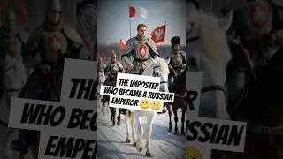 WHEN A FRAUD RULED RUSSIA: THE STORY OF FALSE DMITRY #falsedmitry #russianhistory #tsarofrussia