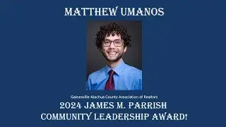 James M. Parrish Community Leadership Award for 2024