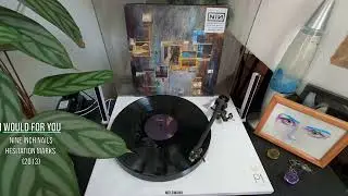 Nine Inch Nails - I Would for You #11 [Vinyl rip]