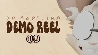 Xilabuquita 2025 Demo Reel - 3D Modeling