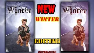 Romantic winter season whatsapp status editing in kinemaster 2020 status kaise banaye ||the editor