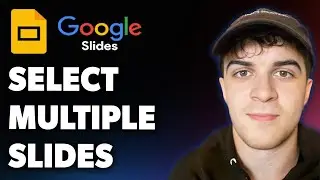 How to Select Multiple Slides in Google Slides (Full 2025 Guide)