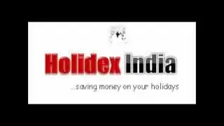 Holidex India Intro