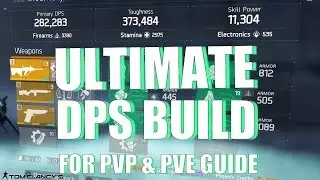 The Division | Ultimate| DPS BUILD | 282K DPS | 373K Toughness | 11.5K skill | 1.2 | PVE & PVP| DZ6